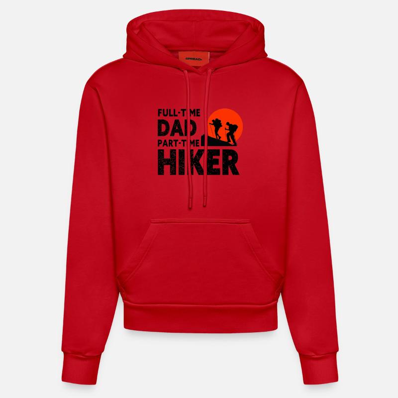 Full-Time Dad Part-Time Hiker – Dad Gift - Sweat à capuche bio ajusté fabriqué en UE - rouge