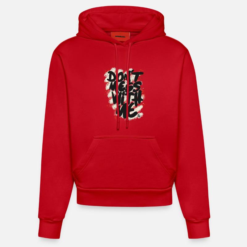 Don't mess with me - Sweat à capuche bio ajusté fabriqué en UE - rouge