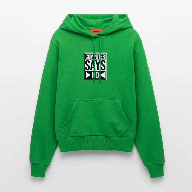 Computer Says No Funny Programmer Nerd Technique Organic Fitted Hoodie Made in EU