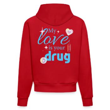 My Love Is Your Drug - Organic Fitted Hoodie Made in EU - Rot - Hinten