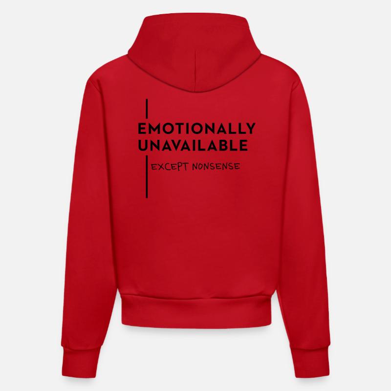 Émotionnellement indisponible – Mode Nonsense - Sweat à capuche bio ajusté fabriqué en UE - rouge