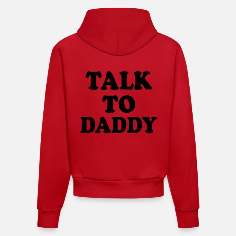 Talk to daddy - Sweat à capuche bio ajusté fabriqué en UE - rouge