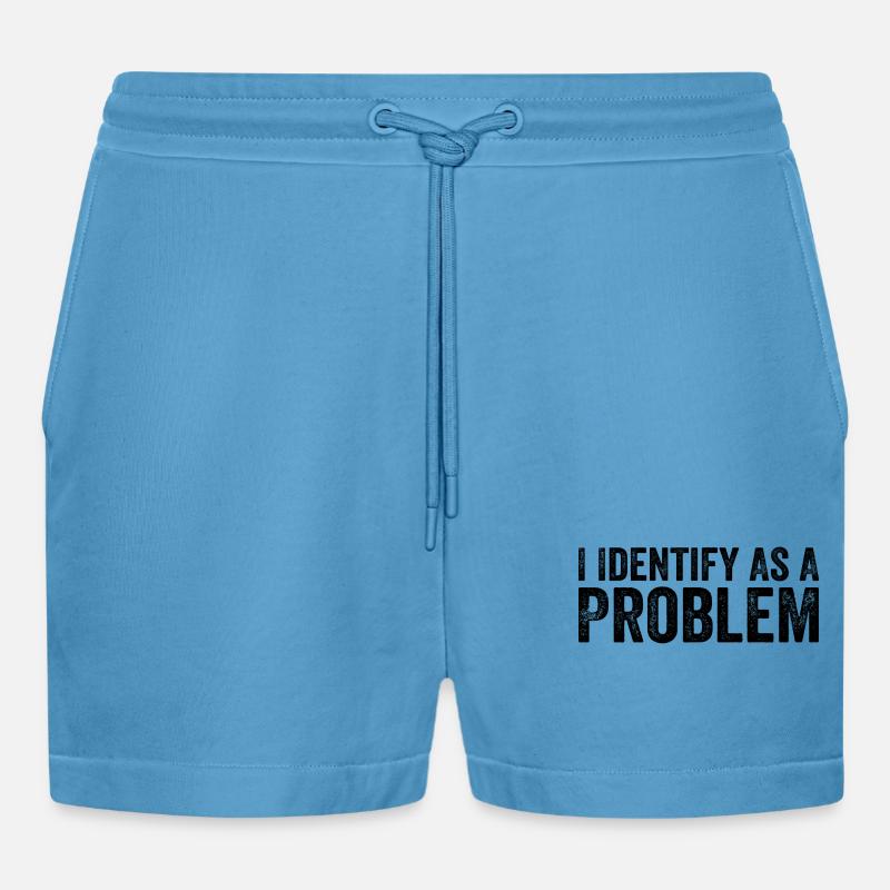 I Identify As A Problem - Short bio décontracté court fabriqué en UE -  Sol Blue