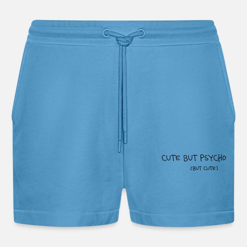 Cute But Psycho Minimal Statement Spruch - Organic Relaxed Cropped Shorts Made in EU -  Sol Blue