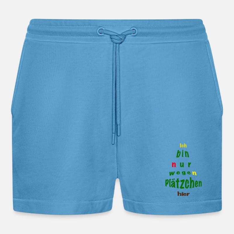 Ich bin nur wegen Plätzchen hier - Organic Relaxed Cropped Shorts Made in EU -  Sol Blue