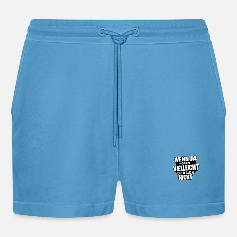 Vielleicht Oder Nicht – Entscheidungswitz - Organic Relaxed Cropped Shorts Made in EU - Sol Blue