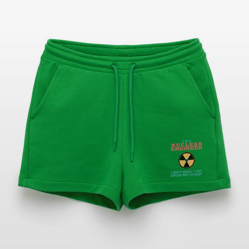 Funny Nuclear Engineering Quote for Nuclear Engine Organic Relaxed Cropped Shorts Made in EU