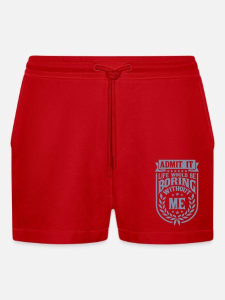 boring life without me - Organic Relaxed Cropped Shorts Made in EU - red