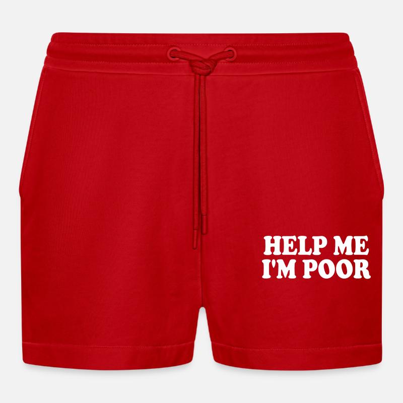 Help me im poor - Organic Relaxed Cropped Shorts Made in EU - Rot