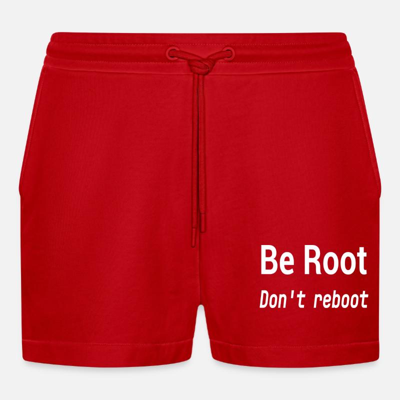 Be Root Don't Reboot – Geek-Humor - Organic Relaxed Cropped Shorts Made in EU - Rot