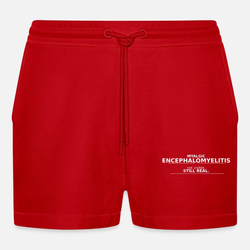Myalgic Encephalomyelitis not visible. still real. - Organic Relaxed Cropped Shorts Made in EU - Rot