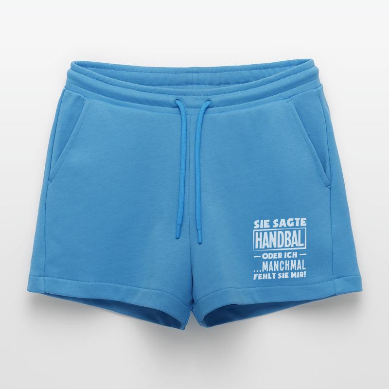 Handball oder ich – manchmal fehlt sie Organic Relaxed Cropped Shorts Made in EU