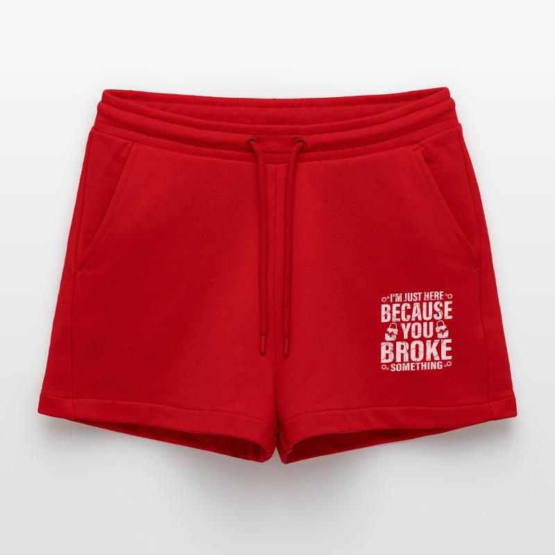 I'm Here Because You Broke Something Computer Tech Organic Relaxed Cropped Shorts Made in EU