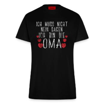Ich Muss Nicht Nein Sagen Ich Bin Die Oma Geschenk - Fitted T-Shirt - made by SPREAD - SOLID BLACK - Vorne