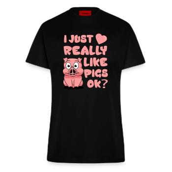 I just really like pigs ok? - animal love gift - T-shirt bio slim fit fabriqué en UE - SOLID BLACK - Devant