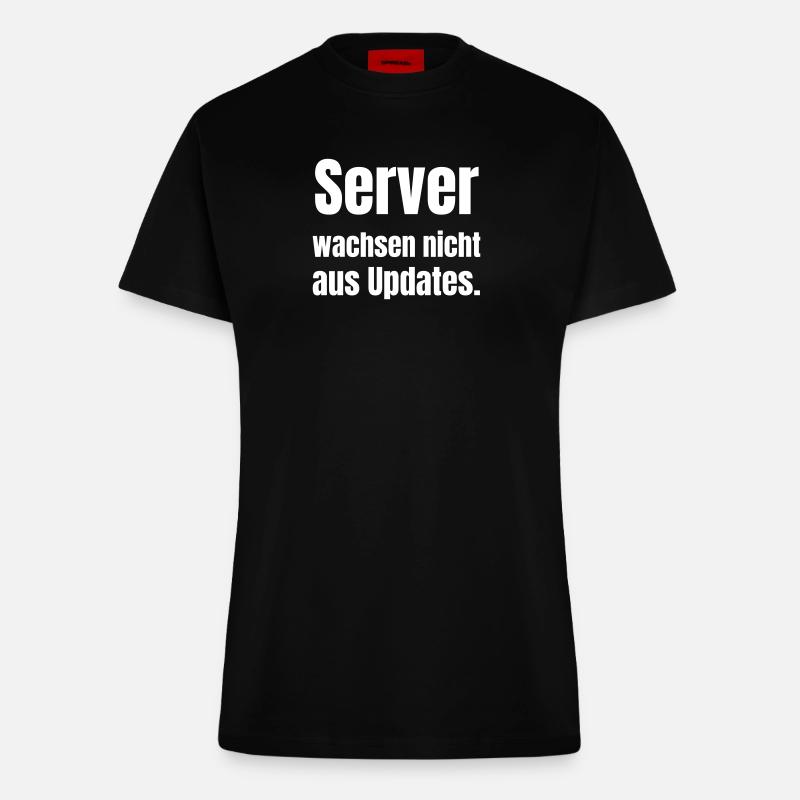 Servers don't grow from updates. - Fitted T-Shirt - made by SPREAD - SOLID BLACK