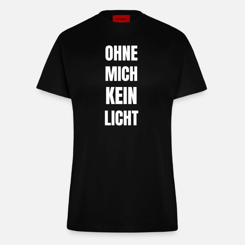 Without me, there is no light! - Fitted T-Shirt - made by SPREAD - SOLID BLACK