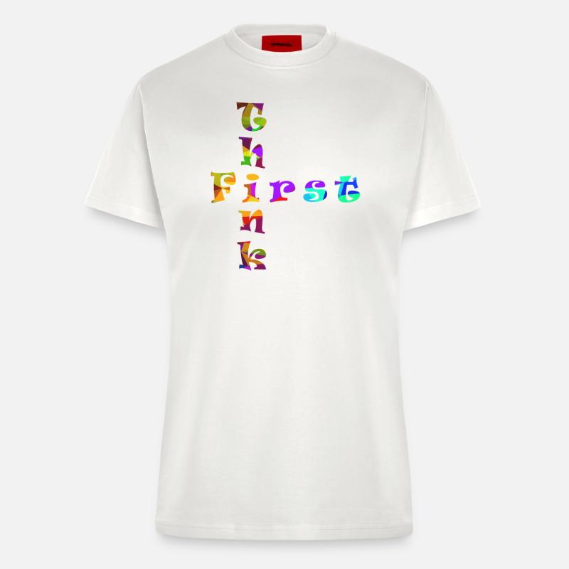 Think First - Fitted T-Shirt - made by SPREAD - OFF WHITE