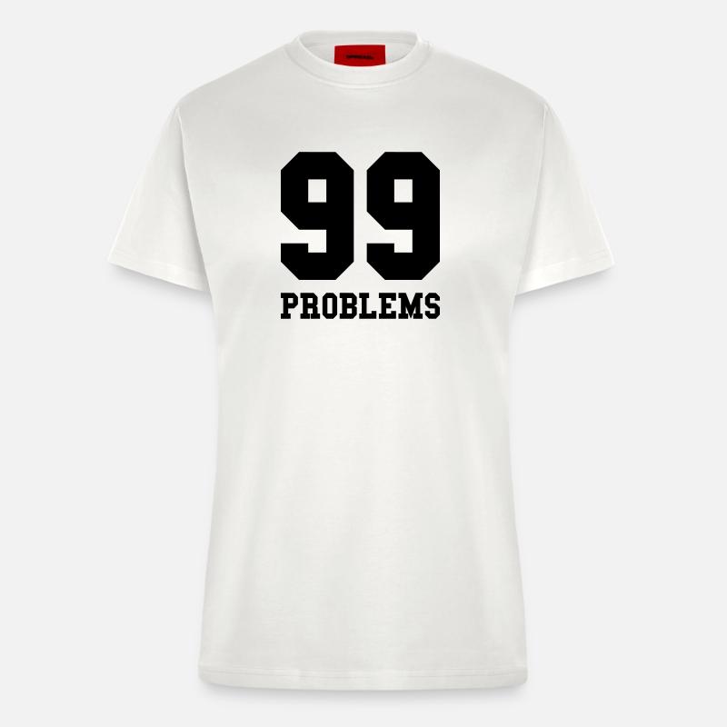 99 Problems - Fitted T-Shirt - made by SPREAD - OFF WHITE
