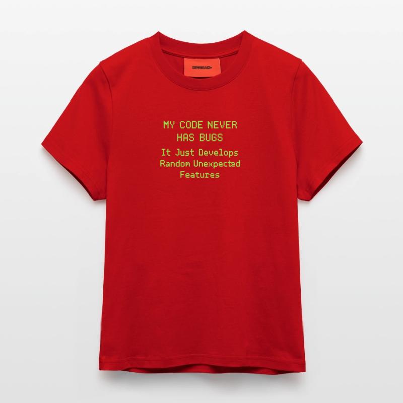 My code never has bugs, it just develops randomly Fitted T-Shirt - made by SPREAD