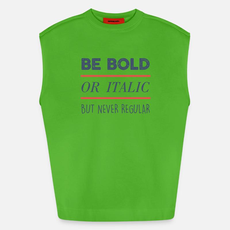 Be Bold - Heavyweight Oversized Organic Tank Top Made in EU - Apple Neon