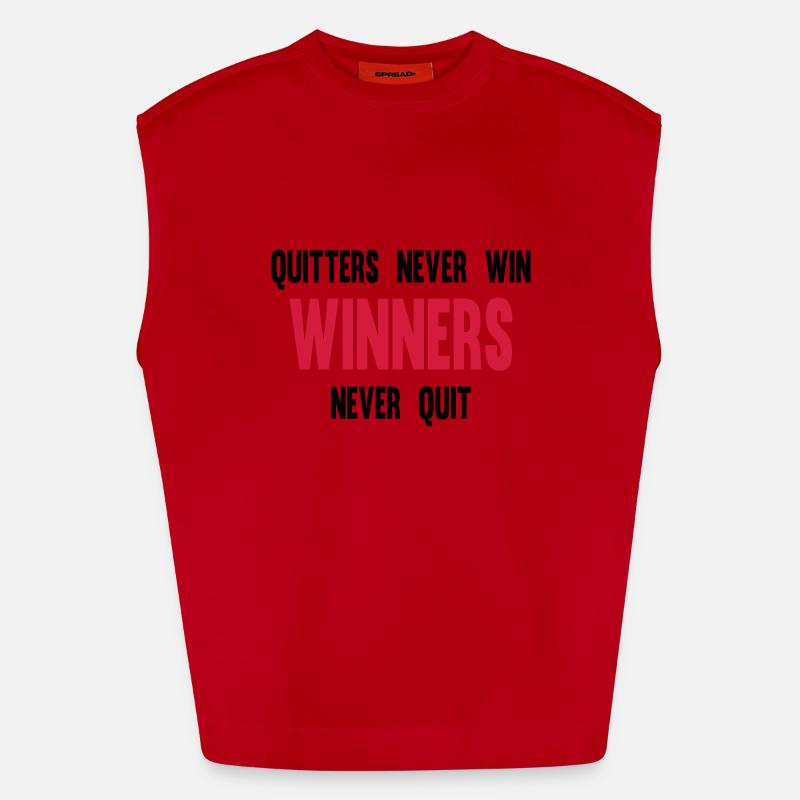 Quitters Never Win Winners Never Quit Heavyweight Oversized Organic Tank Top Made in EU