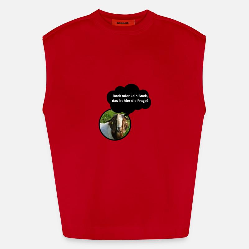 Chemise amusante « Bock oder kein Bock... » Débardeur bio épais oversize fabriqué en UE