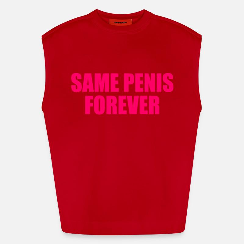 Same penis forever Débardeur bio épais oversize fabriqué en UE