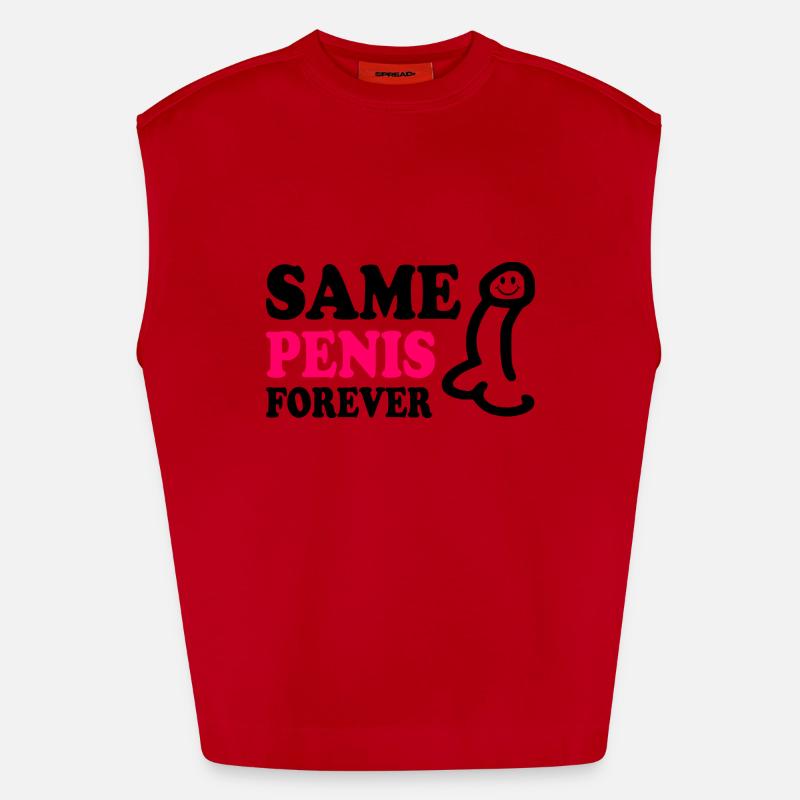 Same penis forever Débardeur bio épais oversize fabriqué en UE