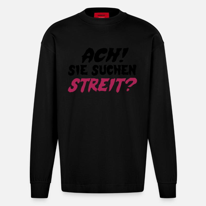 Sie suchen Streit? - Heavyweight Oversized Organic Langarmshirt Made in EU - SOLID BLACK