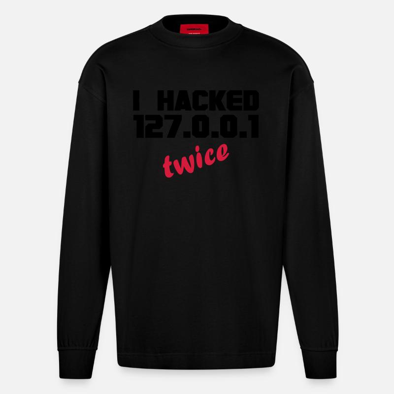 i hacked localhost twice - Heavyweight Oversized Organic Langarmshirt Made in EU - SOLID BLACK