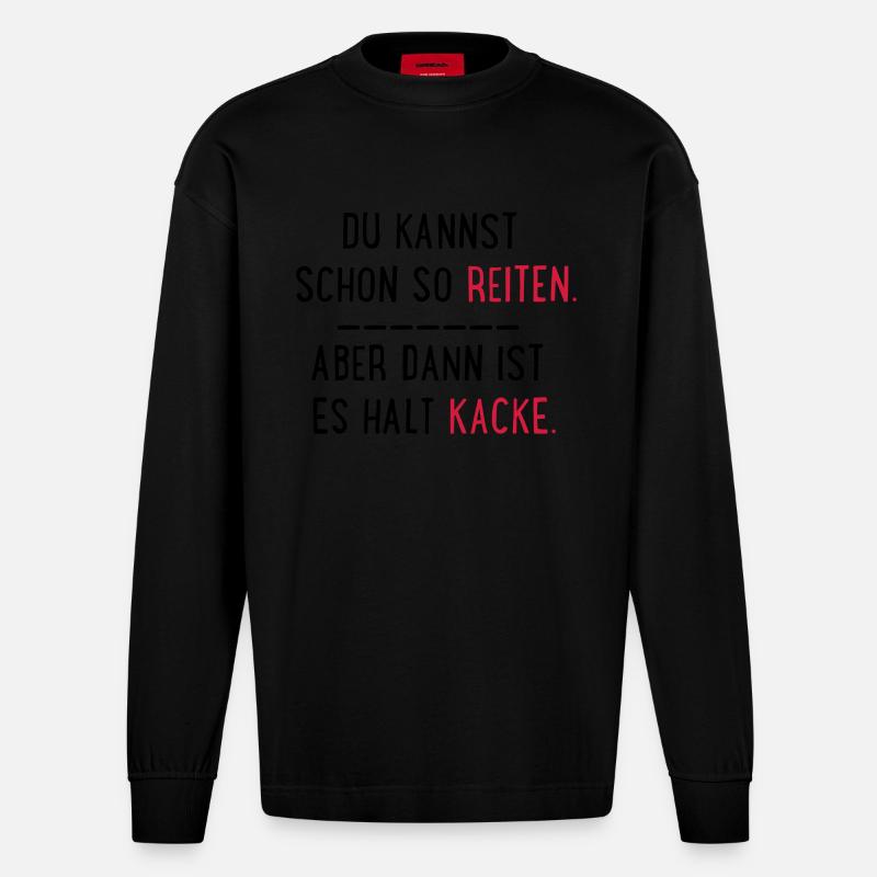 kacke reiten - Heavyweight Oversized Organic Langarmshirt Made in EU - SOLID BLACK