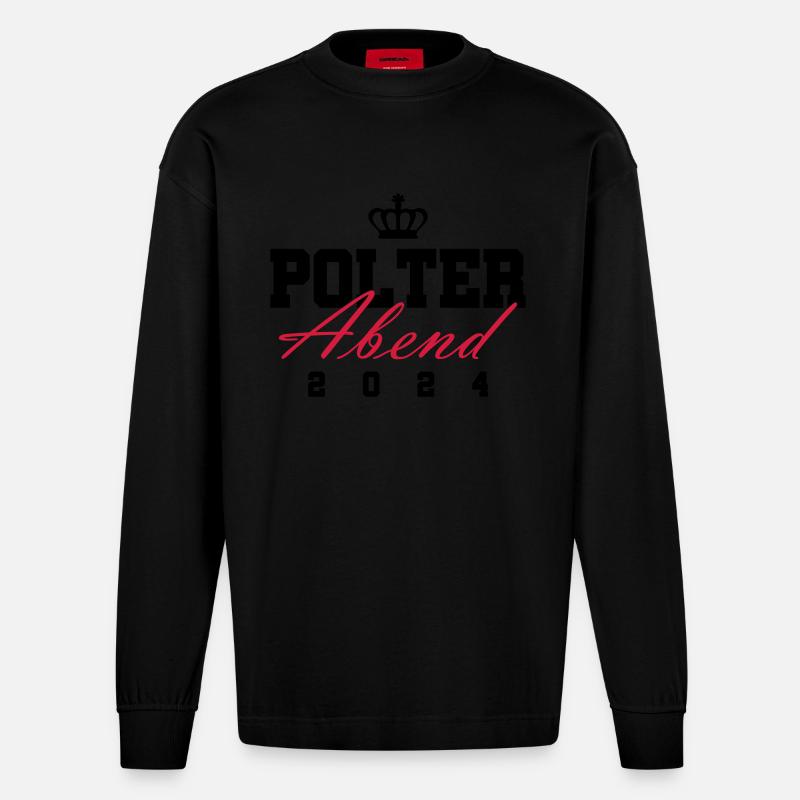 Polterabend 2024 - Heavyweight Oversized Organic Langarmshirt Made in EU - SOLID BLACK