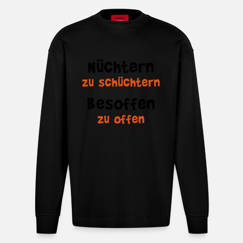 Nüchtern zu schüchtern - Heavyweight Oversized Organic Langarmshirt Made in EU - SOLID BLACK