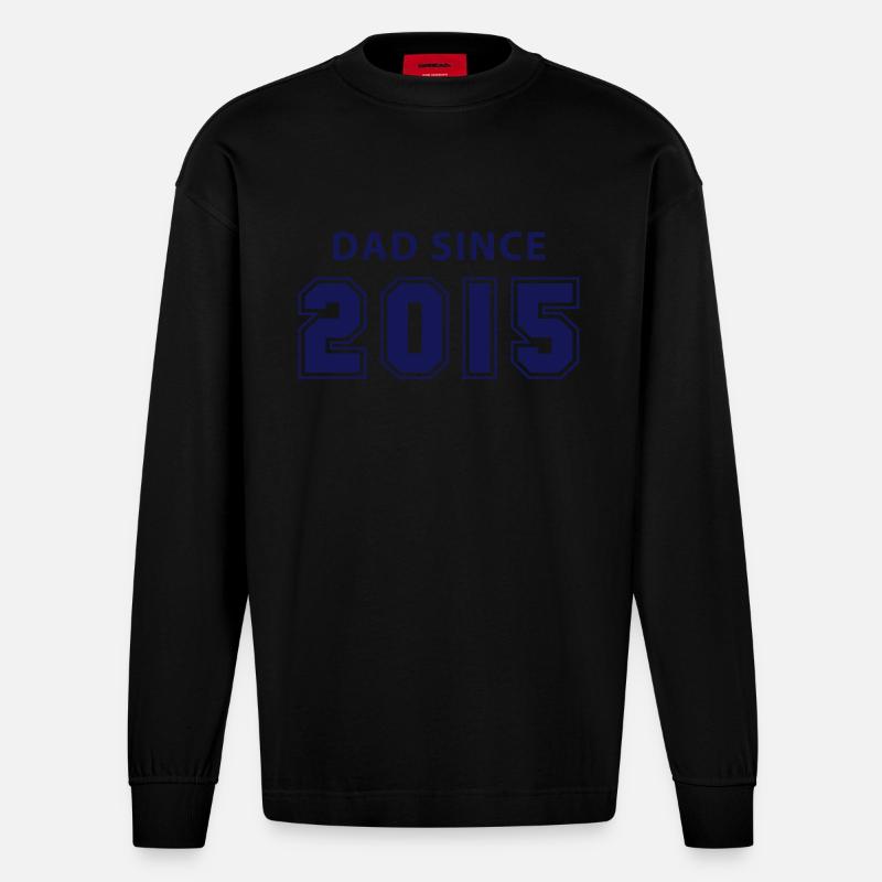 dad since 2015 - daddy design - Heavyweight Oversized Organic Langarmshirt Made in EU - SOLID BLACK