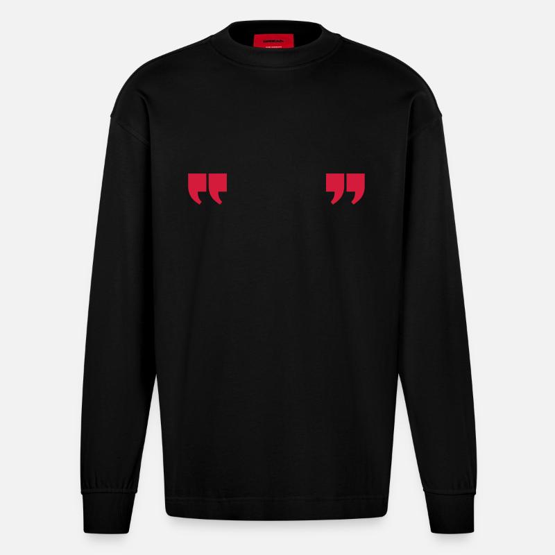 quotes quotation - Heavyweight Oversized Organic Langarmshirt Made in EU - SOLID BLACK