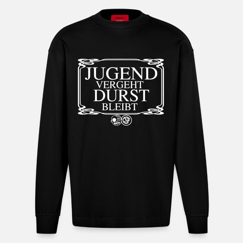 Jugend vergeht Durst bleibt - Heavyweight Oversized Organic Langarmshirt Made in EU - SOLID BLACK