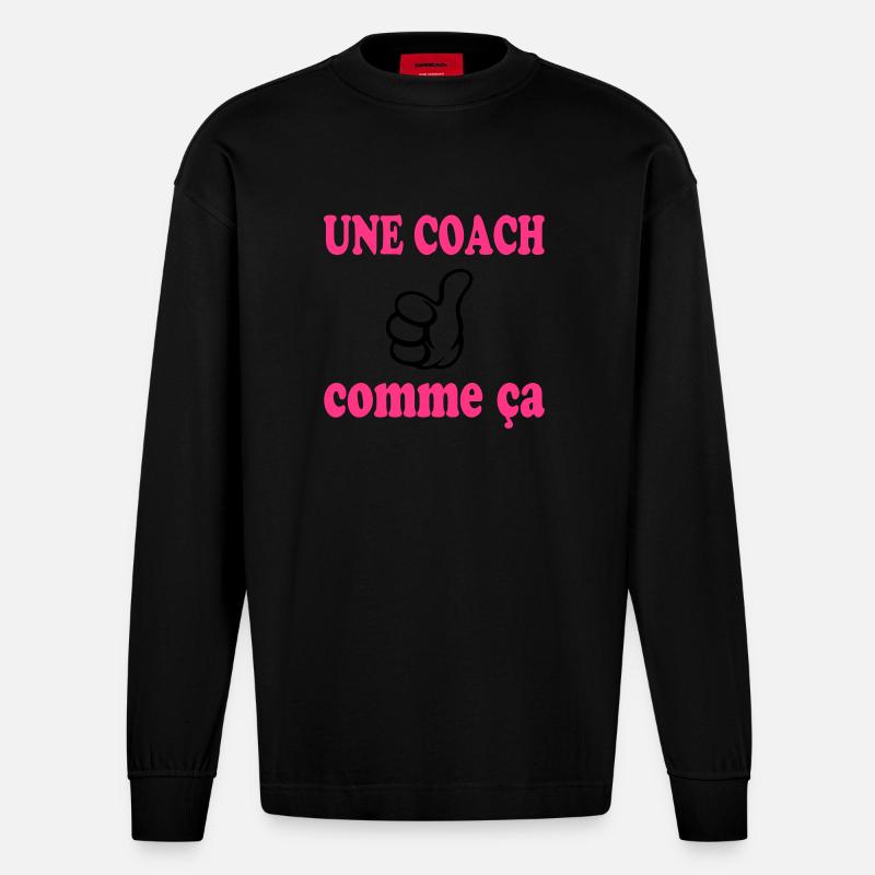 Une coach comme ça - Manches longues bio épais oversize fabriqué en UE - SOLID BLACK