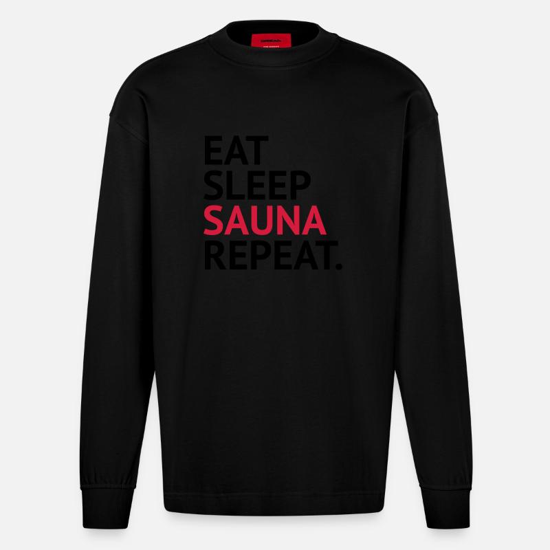 eatsleep sauna repeat - Heavyweight Oversized Organic Langarmshirt Made in EU - SOLID BLACK