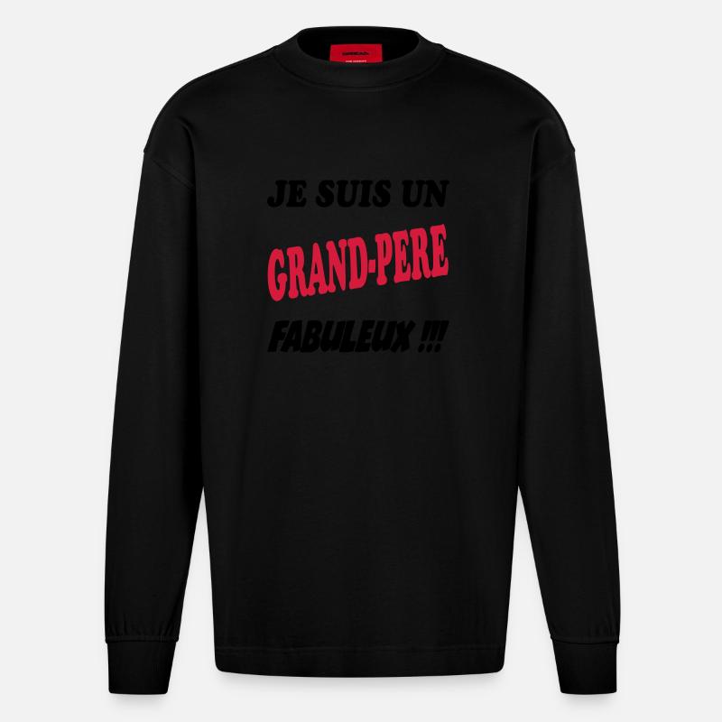 Je suis un grand-père fabuleux !!! - Manches longues bio épais oversize fabriqué en UE - SOLID BLACK