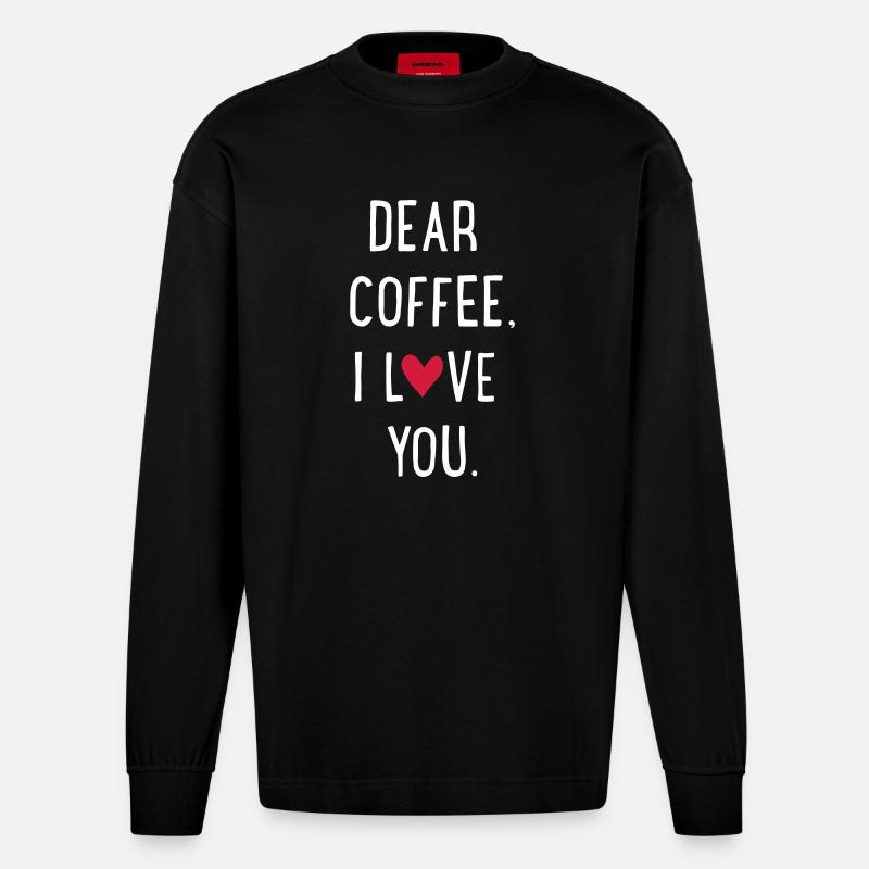 Dear Coffee - Heavyweight Oversized Organic Langarmshirt Made in EU - SOLID BLACK