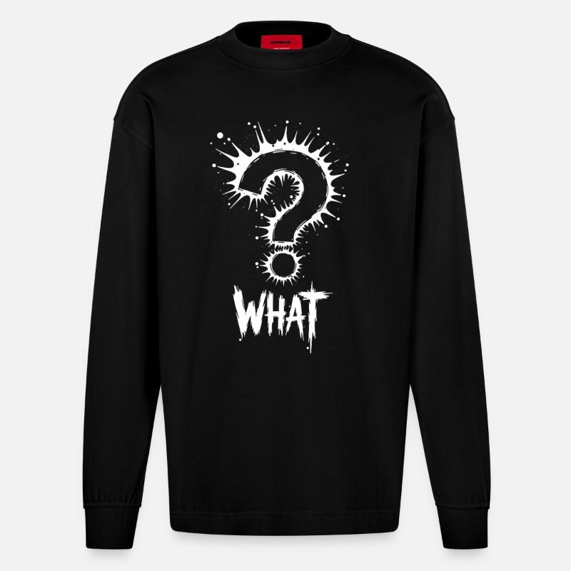 What Fragezeichen Splash - Heavyweight Oversized Organic Langarmshirt Made in EU - SOLID BLACK