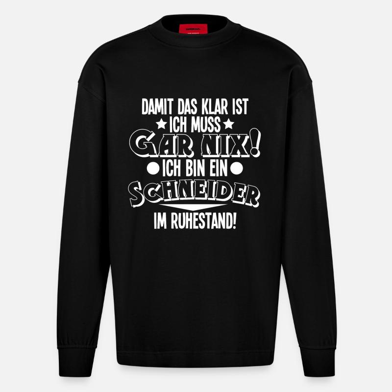 Schneider Rentner Ruhestand - Heavyweight Oversized Organic Langarmshirt Made in EU - SOLID BLACK