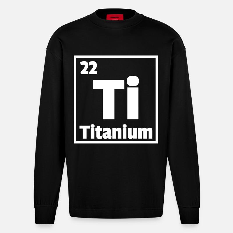 Titanium Ti Periodic Table of Elements - Heavyweight Oversized Organic Langarmshirt Made in EU - SOLID BLACK
