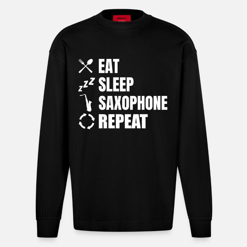Eat Sleep Saxophone Repeat - Heavyweight Oversized Organic Langarmshirt Made in EU - SOLID BLACK