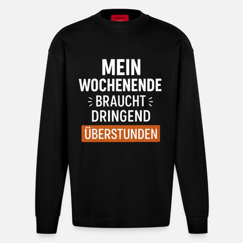 Lustiger Wochenende Spruch - Heavyweight Oversized Organic Langarmshirt Made in EU - SOLID BLACK