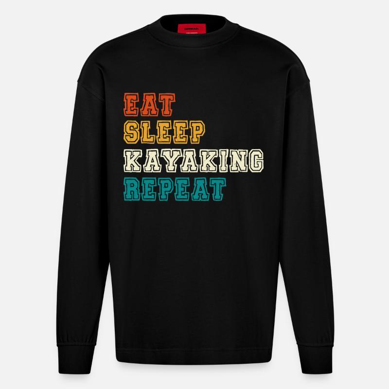 Eat Sleep Kayaking Repeat - Heavyweight Oversized Organic Langarmshirt Made in EU - SOLID BLACK