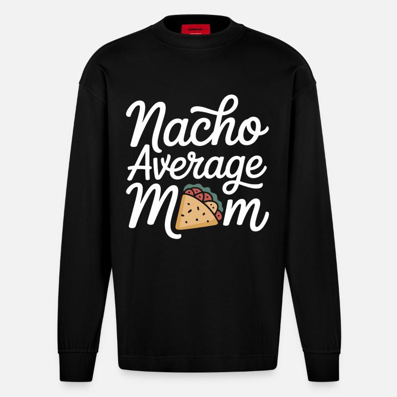 Nacho Maman Moyenne Drôle - Manches longues bio épais oversize fabriqué en UE - SOLID BLACK