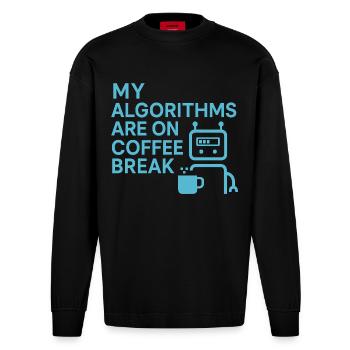 My algorithms are on coffee break - Heavyweight Oversized Organic Langarmshirt Made in EU - SOLID BLACK - Vorne