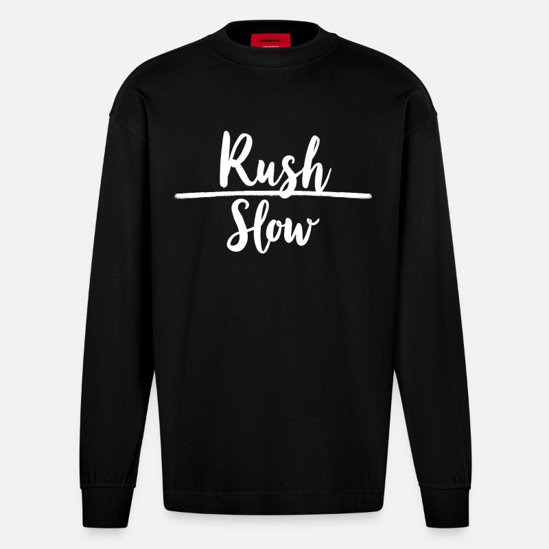 Rush, Slow Hustle vs Serenity - Manches longues bio épais oversize fabriqué en UE - SOLID BLACK